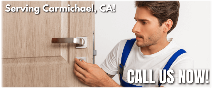 Locksmith Carmichael CA